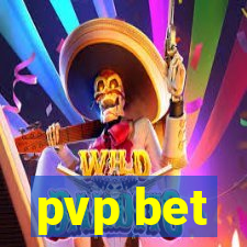 pvp bet